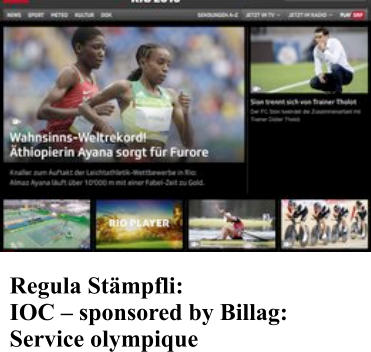Regula Stmpfli: IOC  sponsored by Billag: Service olympique